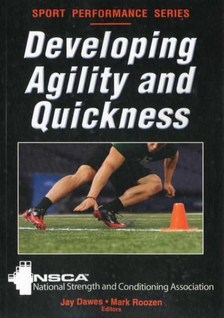 Developing Agility and Quickness, Paperback / softback Book