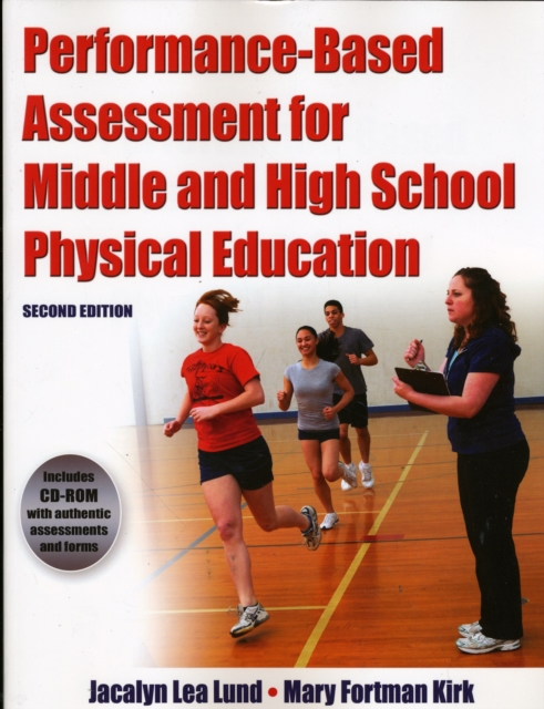 Performance Based Assessment for Middle and High School Physical Education, Paperback / softback Book