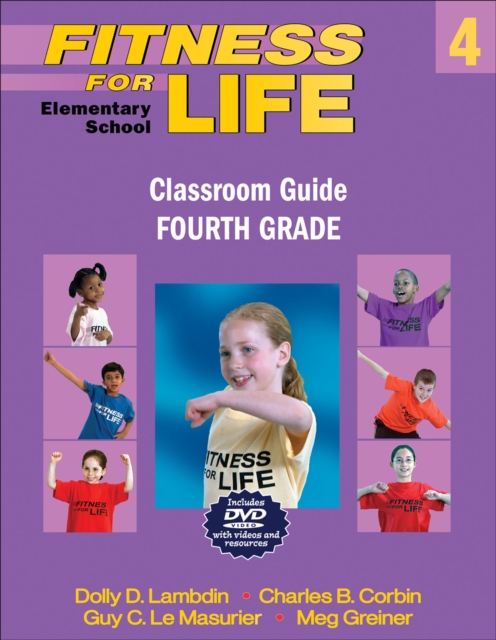 Fitness for Life: Elementary School Classroom Guide-Fourth Grade, Mixed media product Book