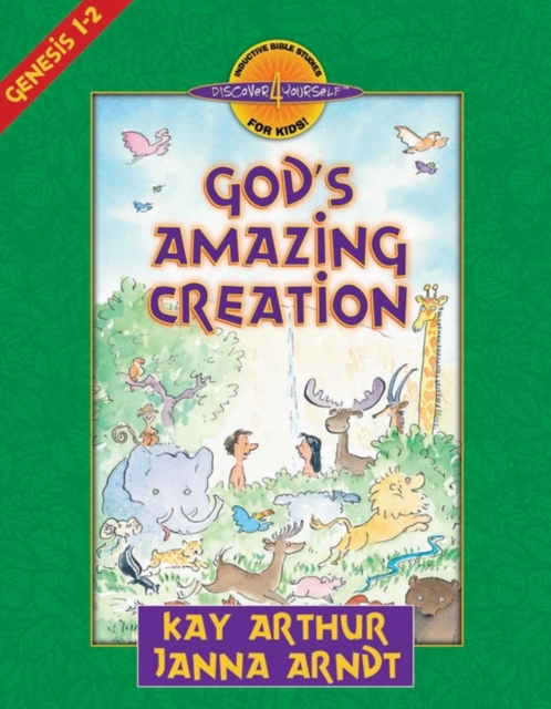 God's Amazing Creation : Genesis, Chapters 1 and 2, Paperback / softback Book