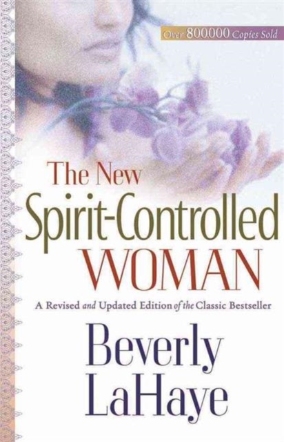 The New Spirit-Controlled Woman, Paperback / softback Book