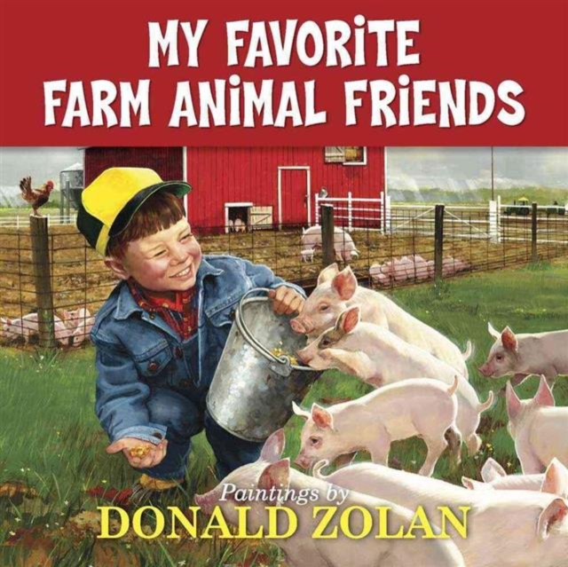 My Favorite Farm Animal Friends, Hardback Book