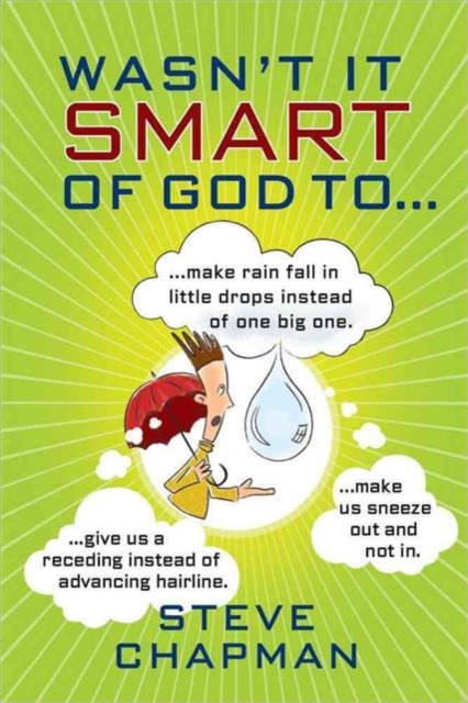 Wasn't It Smart of God to..., Paperback / softback Book