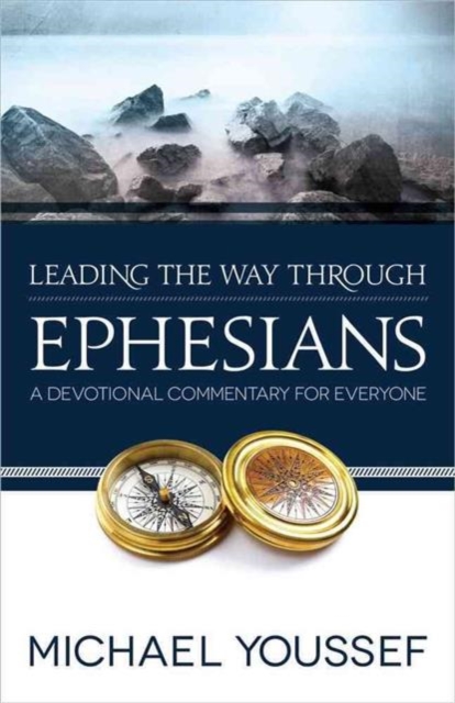 Leading the Way Through Ephesians, Paperback / softback Book