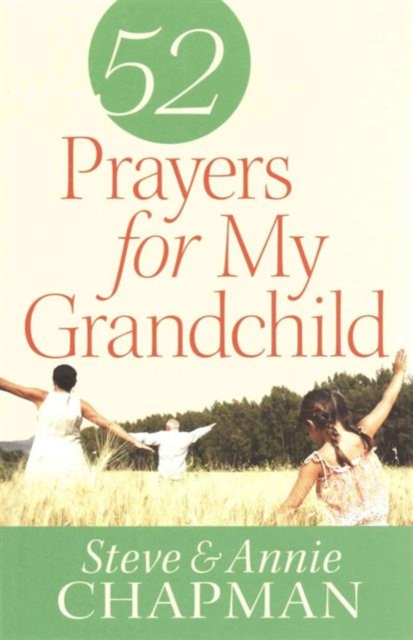 52 Prayers for My Grandchild, Paperback / softback Book