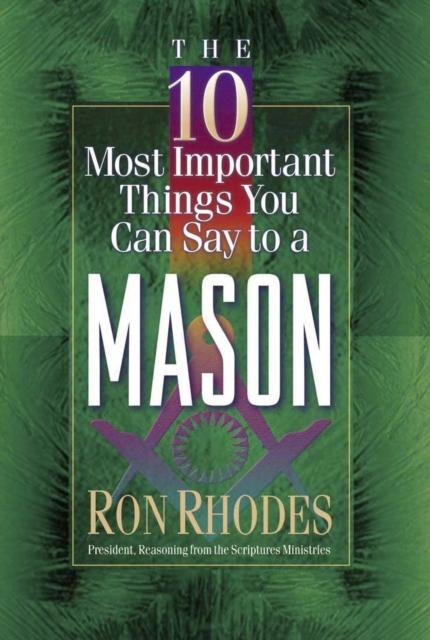 The 10 Most Important Things You Can Say to a Mason, PDF eBook