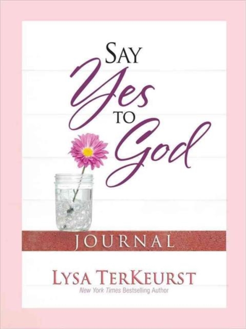 Say Yes to God Journal, Paperback / softback Book