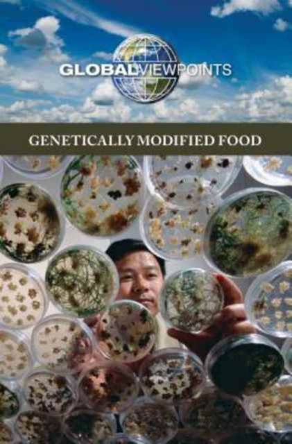 Genetically Modified Food, Paperback / softback Book