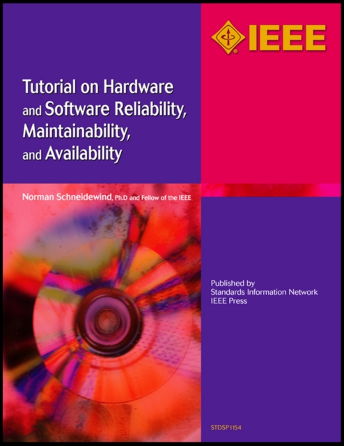 Tutorial on Hardware and Software Reliability, Maintainability and Availability, Paperback / softback Book