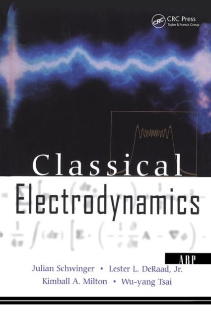 Classical Electrodynamics, Hardback Book