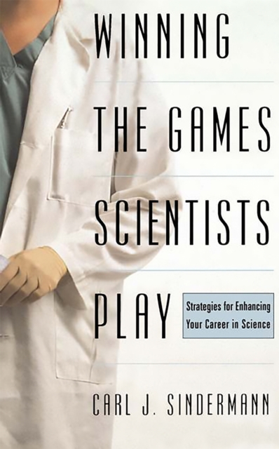 Winning The Game Scientists Play : Revised Edition, Paperback / softback Book