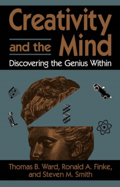 Creativity And The Mind : Discovering The Genius Within, Paperback / softback Book