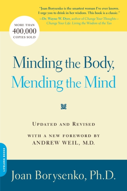 Minding the Body, Mending the Mind, Paperback / softback Book