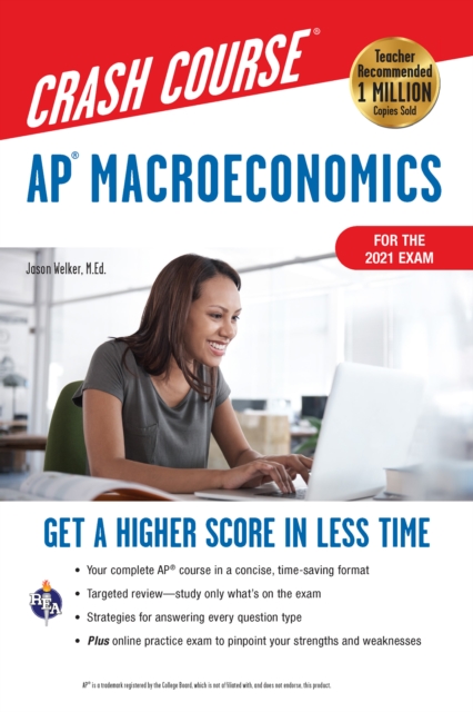 AP(R) Macroeconomics Crash Course, For the 2021 Exam, Book + Online, EPUB eBook