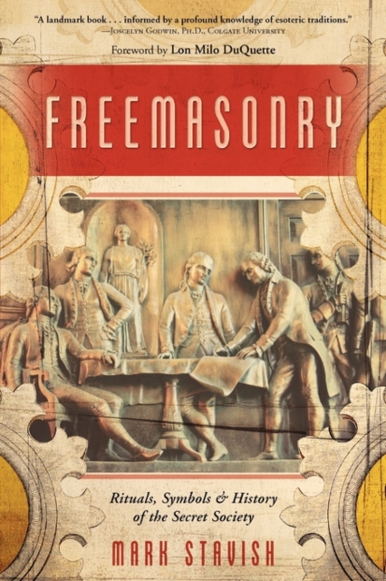 Freemasonry : Rituals, Symbols and History of the Secret Society, Paperback / softback Book