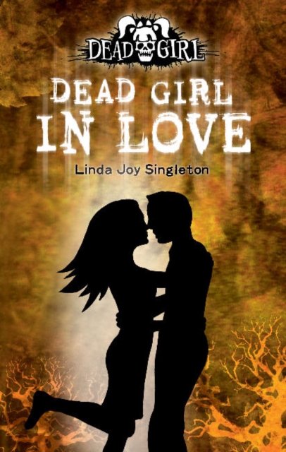 Dead Girl in Love, Paperback / softback Book