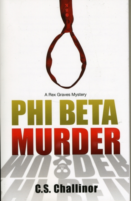 Phi Beta Murder : A Rex Graves Mystery Bk. 3, Paperback Book