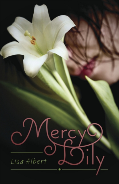 Mercy Lily, Paperback / softback Book