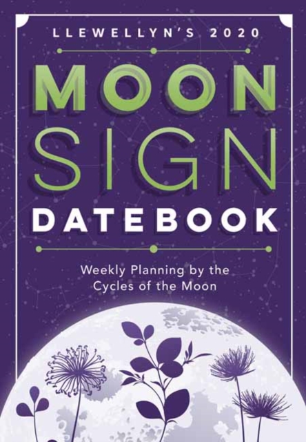 Llewellyn's 2020 Moon Sign Datebook : Weekly Planning by the Cycles of the Moon, Spiral bound Book