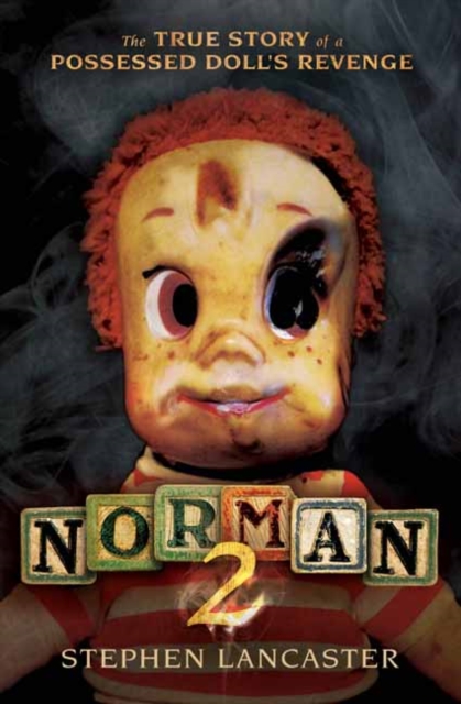 Norman 2 : The True Story of a Possessed Doll's Revenge, Paperback / softback Book