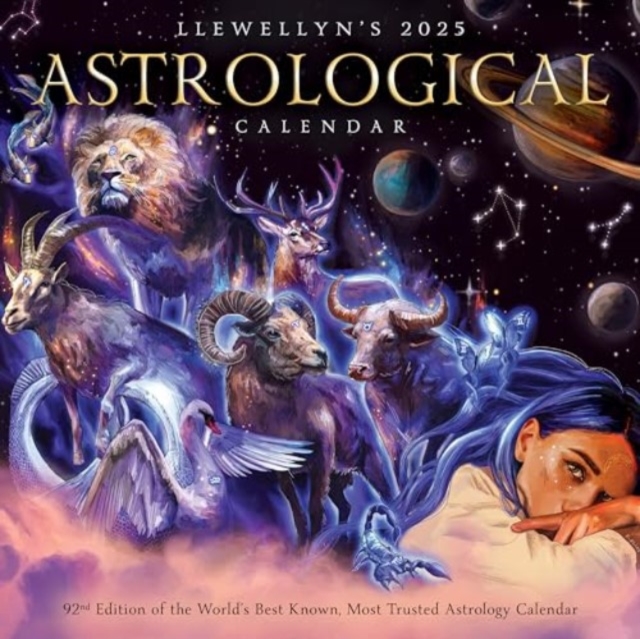 Llewellyn's 2025 Astrological Calendar : The World's Best Known, Most Trusted Astrology Calendar, Calendar Book