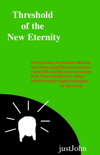 Threshold of the New Eternity, Paperback / softback Book