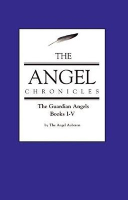 The Angel Chronicles, Paperback / softback Book