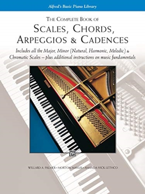 The Complete Book of Scales, Chords, Arpeggios : & Cadences, Book Book