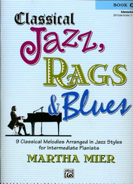 CLASSICAL JAZZ RAGS BLUESBOOK 2,  Book