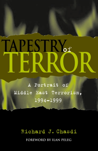Tapestry of Terror : A Portrait of Middle East Terrorism, 1994-1999, Hardback Book