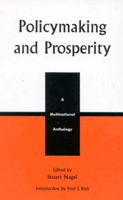 Policymaking and Prosperity : A Multinational Anthology, Hardback Book