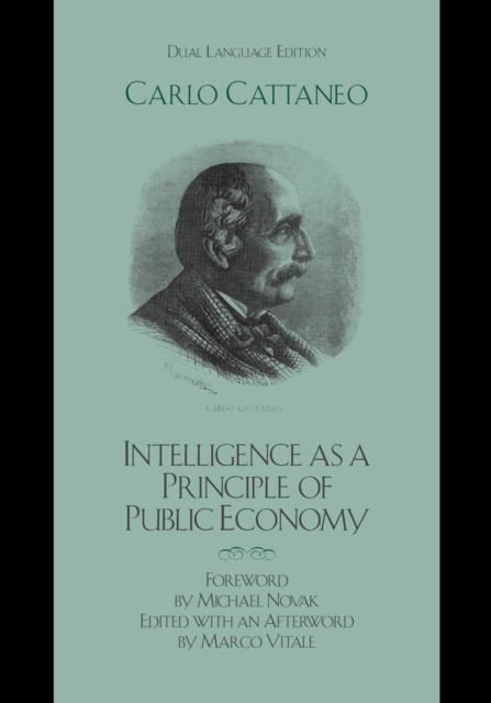 Intelligence as a Principle of Public Economy : Del pensiero come principio d'economia publica, Hardback Book