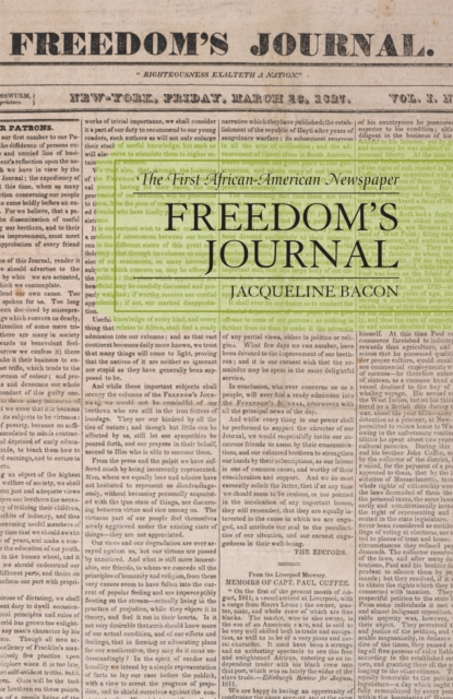 Freedom's Journal : The First African-American Newspaper, Paperback / softback Book