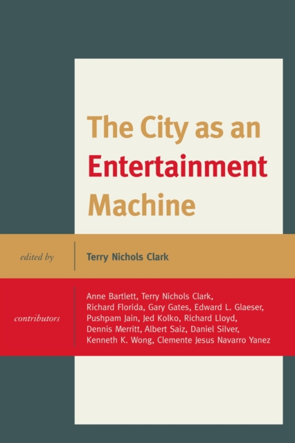 The City as an Entertainment Machine, Paperback / softback Book