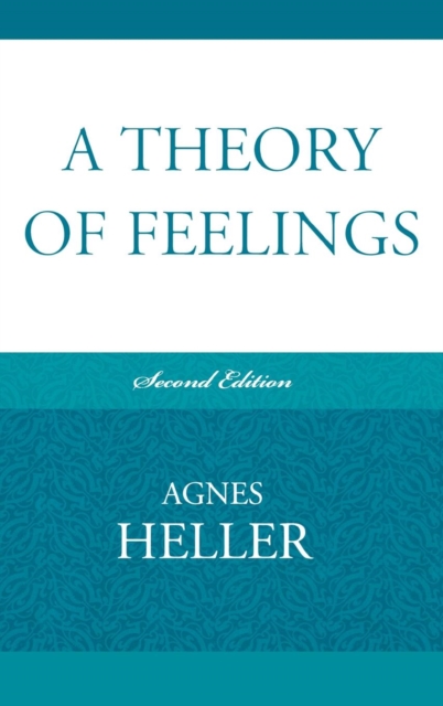 A Theory of Feelings, Hardback Book