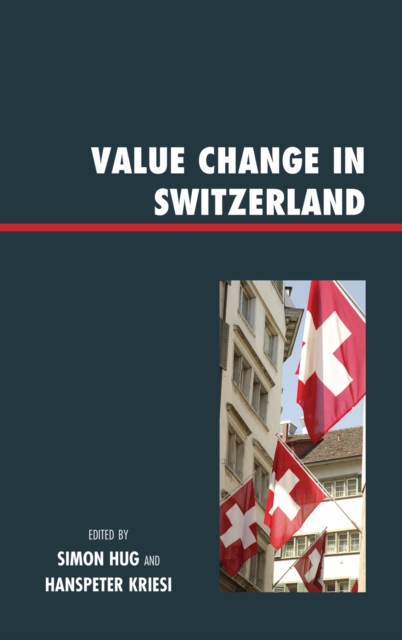 Value Change in Switzerland, Hardback Book
