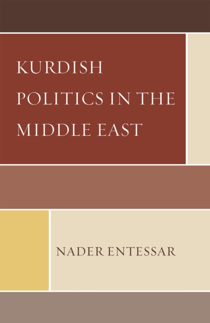 Kurdish Politics in the Middle East, Hardback Book
