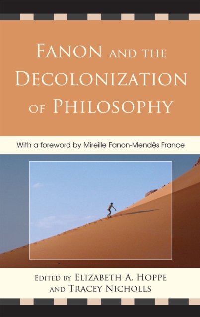 Fanon and the Decolonization of Philosophy, Hardback Book