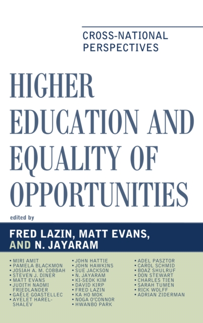 Higher Education and Equality of Opportunity : Cross-national Perspectives, Hardback Book