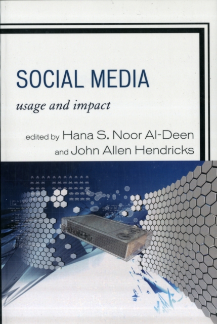 Social Media : Usage and Impact, Paperback / softback Book