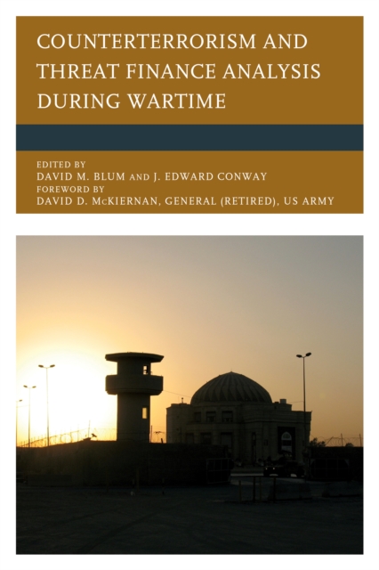 Counterterrorism and Threat Finance Analysis during Wartime, Hardback Book