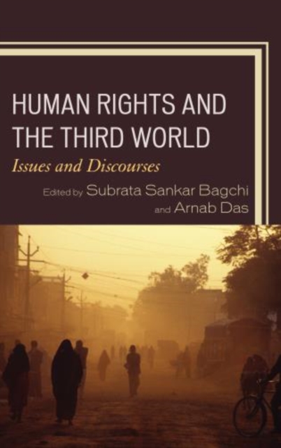 Human Rights and the Third World : Issues and Discourses, Paperback / softback Book