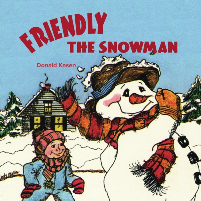 Friendly the Snowman with Word-for-Word Audio Download, Paperback / softback Book