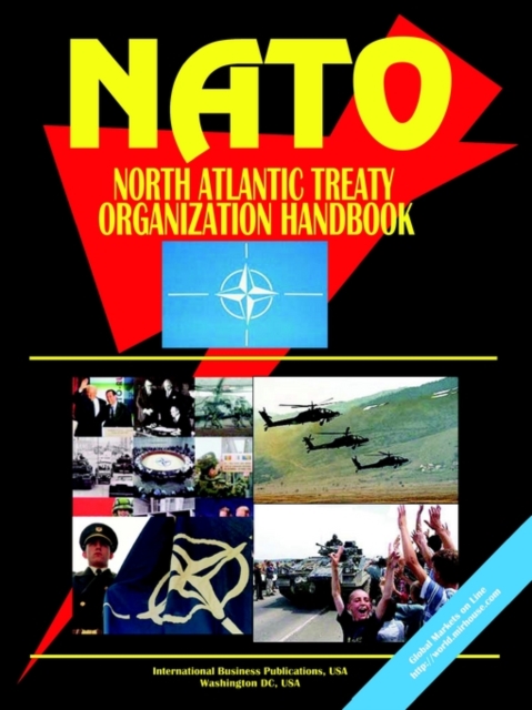 NATO Handbook : Structure, Policy, Contacts, Paperback Book