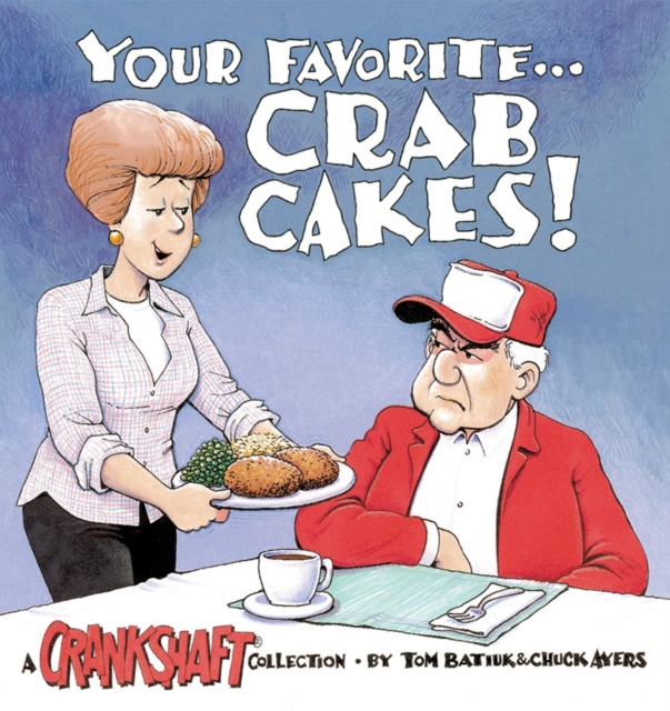 Your Favorite . . . Crab Cakes!, Paperback / softback Book
