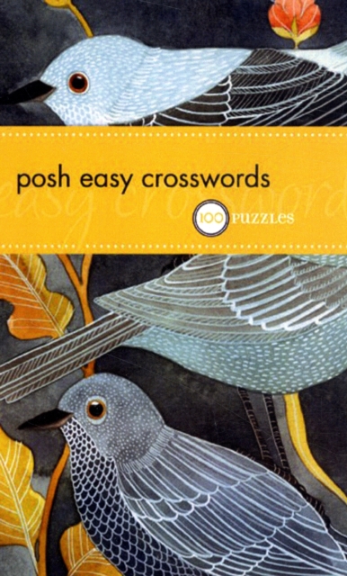 Posh Easy Crosswords : 75 Puzzles, Paperback / softback Book