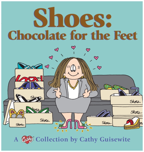 Shoes : Chocolate for the Feet, EPUB eBook