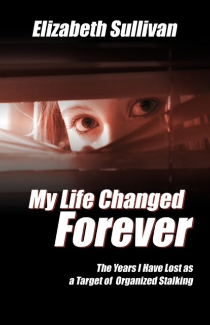 My Life Changed Forever, Paperback / softback Book