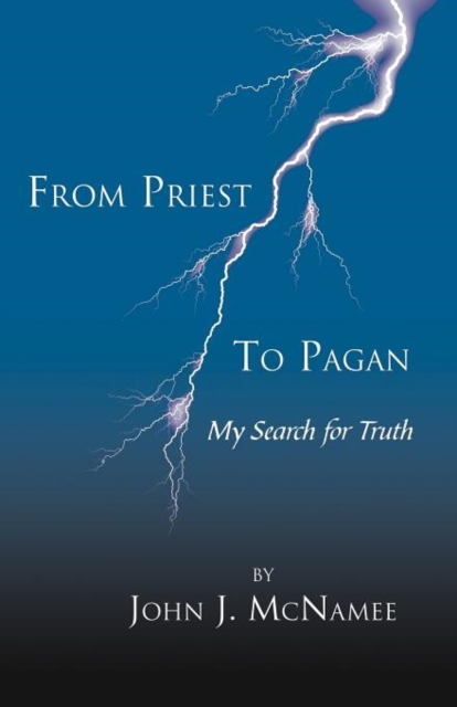 From Priest to Pagan, Paperback / softback Book