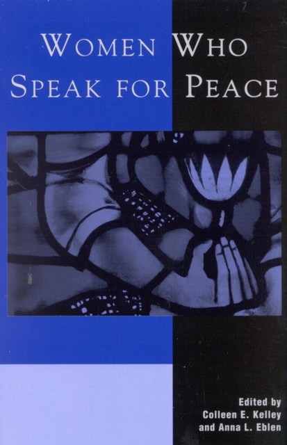 Women Who Speak for Peace, Paperback / softback Book